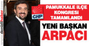 Pamukkale’de CHP İlçe Başkanı Arda Arpacı oldu