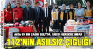 112 Acil’e gelen çağrıların yarısı asılsız