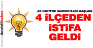 AK Parti’de 4 ilçe başkanı istifa etti