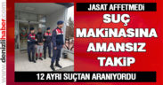 12 ayrı suçtan aranan zanlı yakalandı