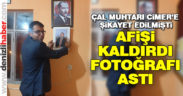 Afişi kaldırdı, fotoğrafını astı