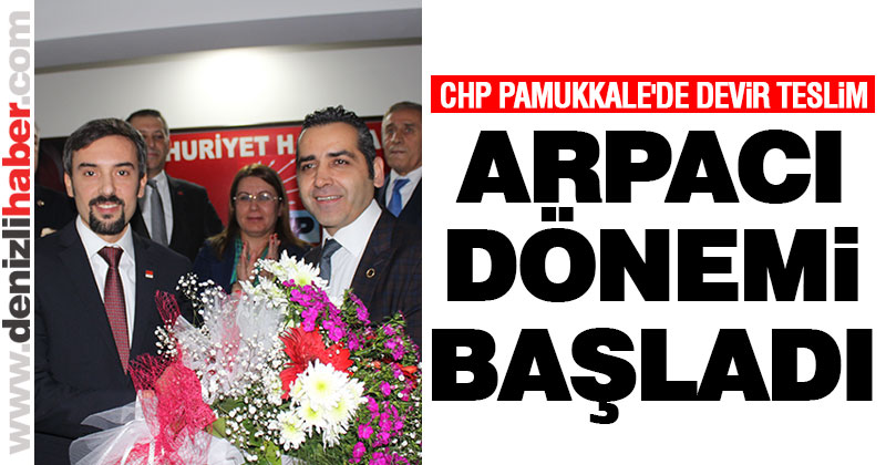 CHP Pamukkale’de devir teslim töreni yapıldı