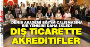 DENİB Akademi eğitim çalışmalarını sürdürüyor