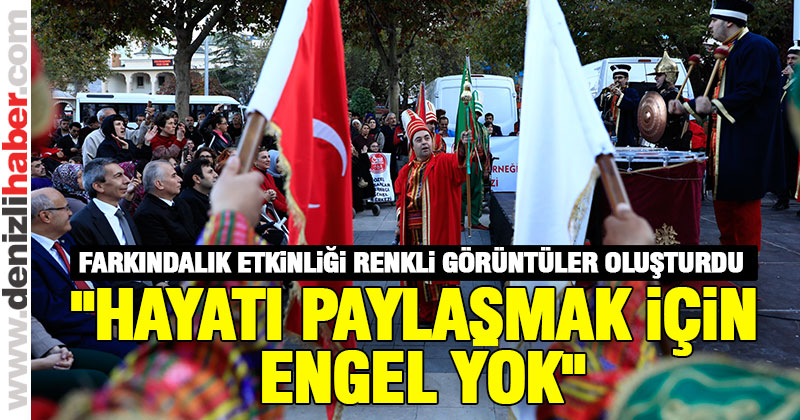 Hayatı paylaşmak için engel yok