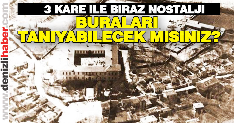 3 kare ile biraz eski Denizli