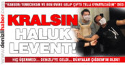 Haluk Levent Çiğdem’in evine geldi!