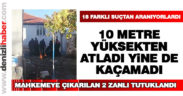 18 suçtan aranan 2 şüpheli yakalandı