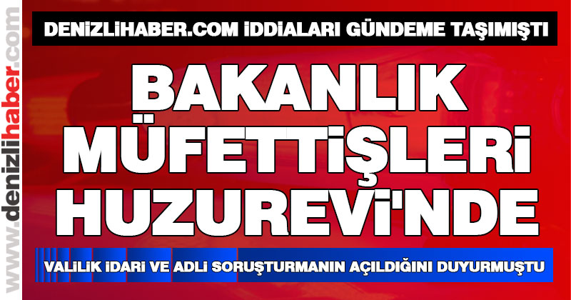 Bakanlık müfettişleri huzurevinde