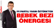Öztürk’ten bebek bezinde KDV önergesi