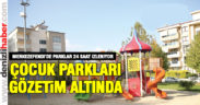 Merkezefendi’de çocuk parklarına kamera yerleştirildi