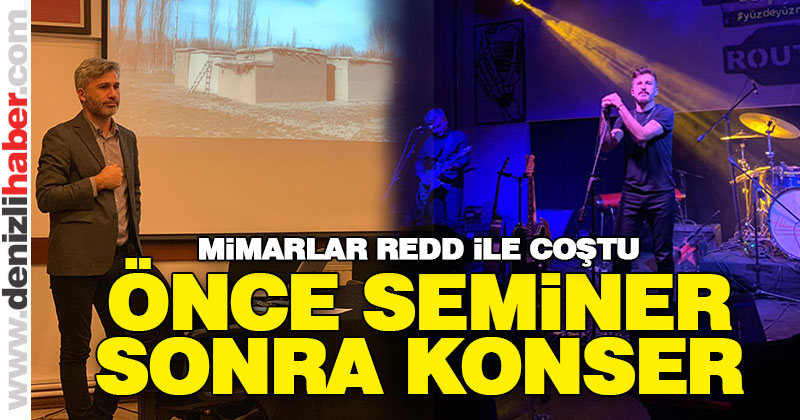 Mimarlar Redd ile coştu