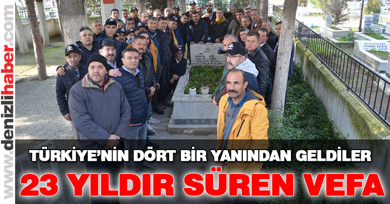 Şehide vefa 23 yıldır hiç bitmedi