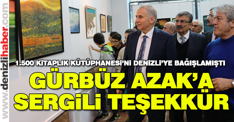 Gürbüz Azak’a sergili teşekkür