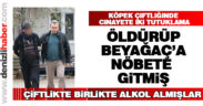 Cesetle yakalanan 2 zanlı tutuklandı