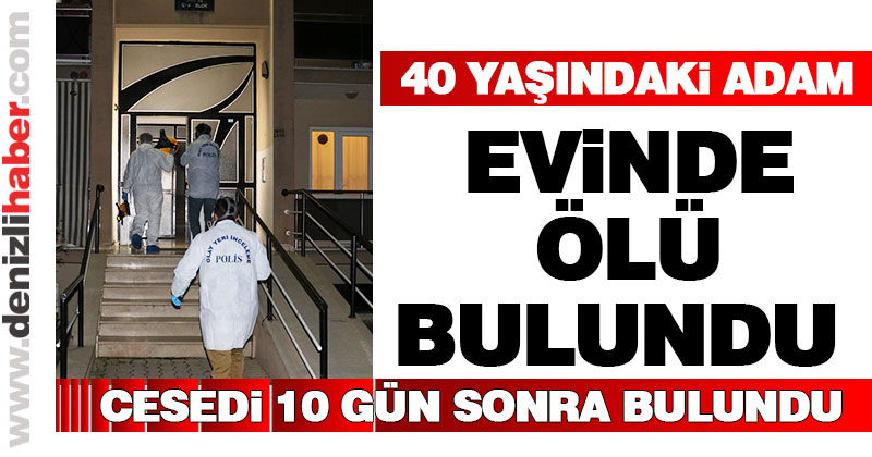 Yalnız yaşayan kişi evinde ölü bulundu