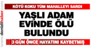 Yaşlı adam evinde ölü bulundu