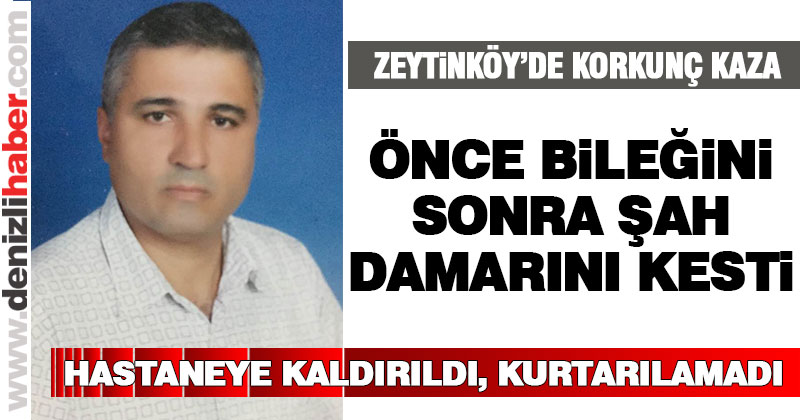 Zeytinköy’de korkunç kaza