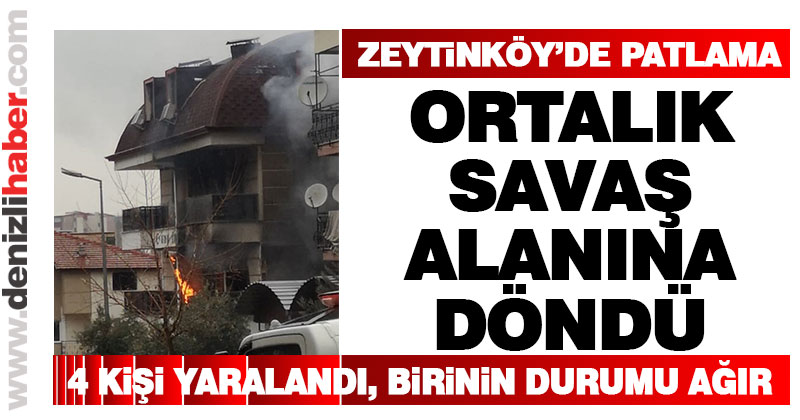 Zeytinköy’de 4 katlı apartta patlama meydana geldi