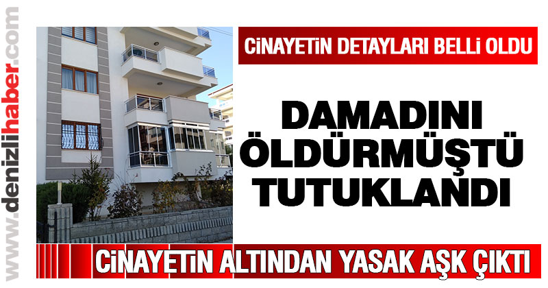 Damadını tüfekle vurarak öldüren kişi tutuklandı