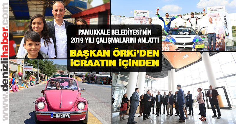 Örki, belediyenin 2019 yılını değerlendirdi
