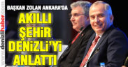 Başkan Zolan, Akıllı Şehir Denizli’yi anlattı