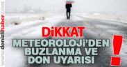Meteoroloji’den buzlanma ve don uyarısı
