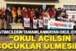 Eğitim-İş üyesi öğretmenlerin okul isyanı