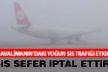Çardak Havalimanı’ndaki yoğun sis sefer iptal ettirdi