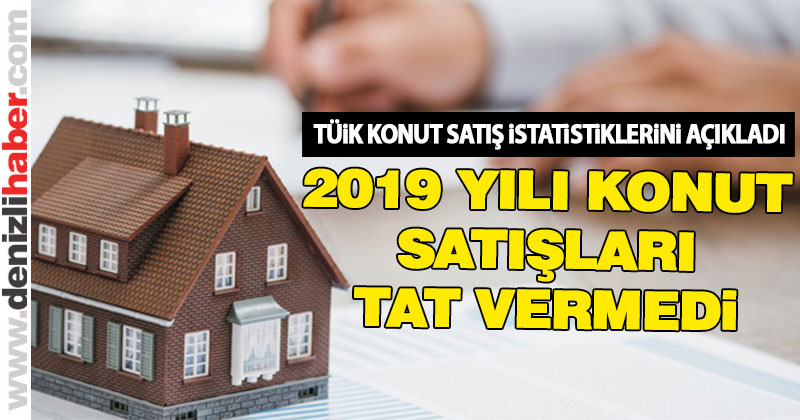 2019 yılında konut satışları tat vermedi