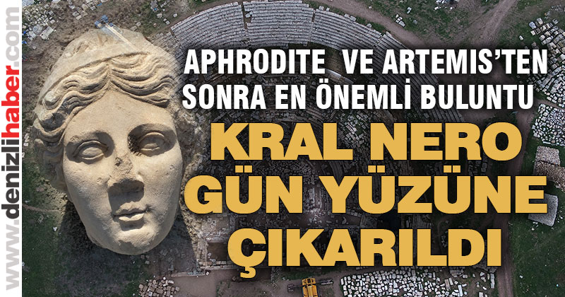 Laodikya kazılarında Nero’nun heykel başı bulundu