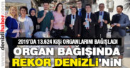 Organ bağışında rekor Denizli’nin