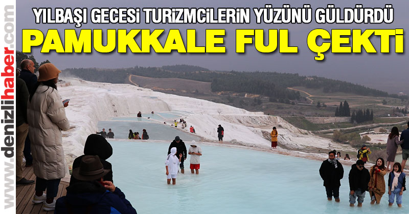 Pamukkale yılbaşı tatili nedeniyle doldu taştı