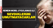 REMEM Alzheimer hastalarının hayatlarını kolaylaştıracak