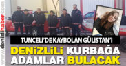 Tunceli’de kaybolan Gülistan için Denizli itfaiyesinden uzman ekip gitti