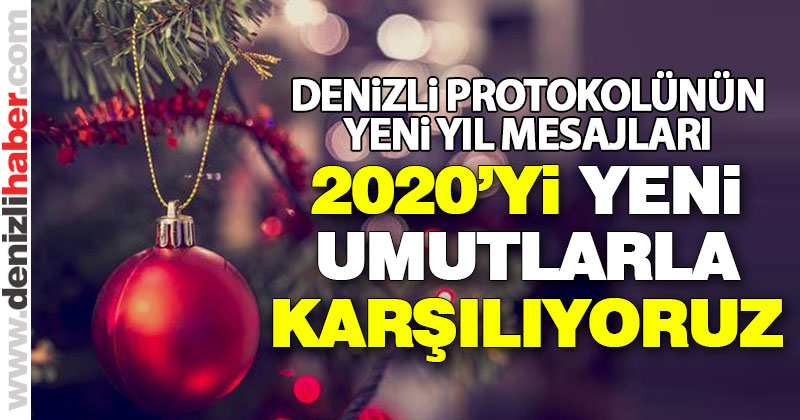 Denizli protokolünün 2020 mesajları