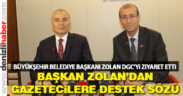 Başkan Osman Zolan, gazetecilere destek sözü verdi