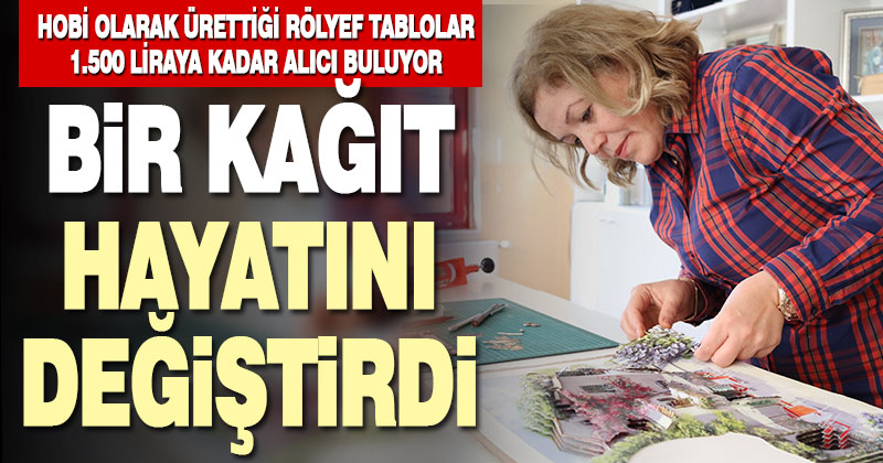 Kursla öğrendiği ‘Kağıt Rölyef’ sanatını ilerletti, ev ekonomisine katkı sağladı