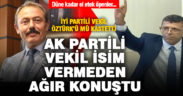 Ak Parti Milletvekili Şahin Tin’in, isim vermeden yaptığı açıklama siyaseti ısıttı