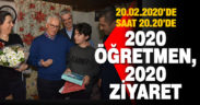 2020 öğretmen, 2020 öğrenci velisini ziyaret etti