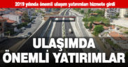Büyükşehir’den 2019’da 140 km asfalt, 120 km kilit parke yol