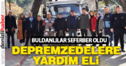 Buldan’dan depremzedelere yardım eli uzandı