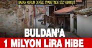 Buldan’a 1 milyon liralık hibe