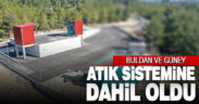Buldan ve Güney’in atıkları için aktarma istasyonu kuruldu