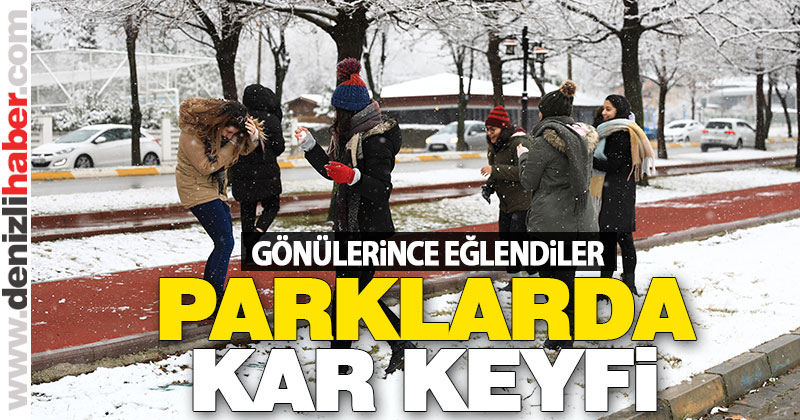 Parklarda kar keyfi