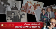 GEÇMİŞ ZAMAN OLUR Kİ