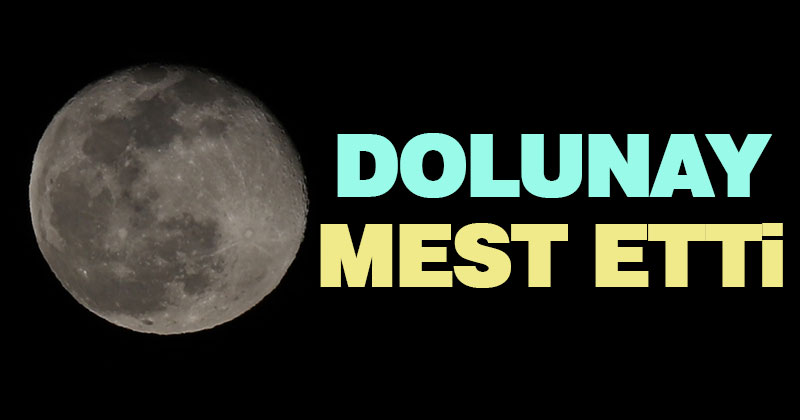 Dolunay güzel görüntü oluşturdu