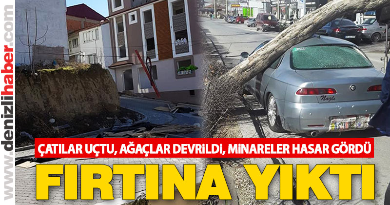 Fırtına yıktı geçti