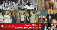 GEÇMİŞ ZAMAN OLUR Kİ