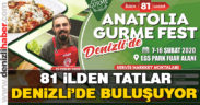 Anatolia Gurme Fest Denizli’de 81 ilden tatları buluşturuyor