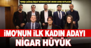 Çağdaş İnşaat Mühendisleri Grubu’nun adayı Nigar Hüyük
